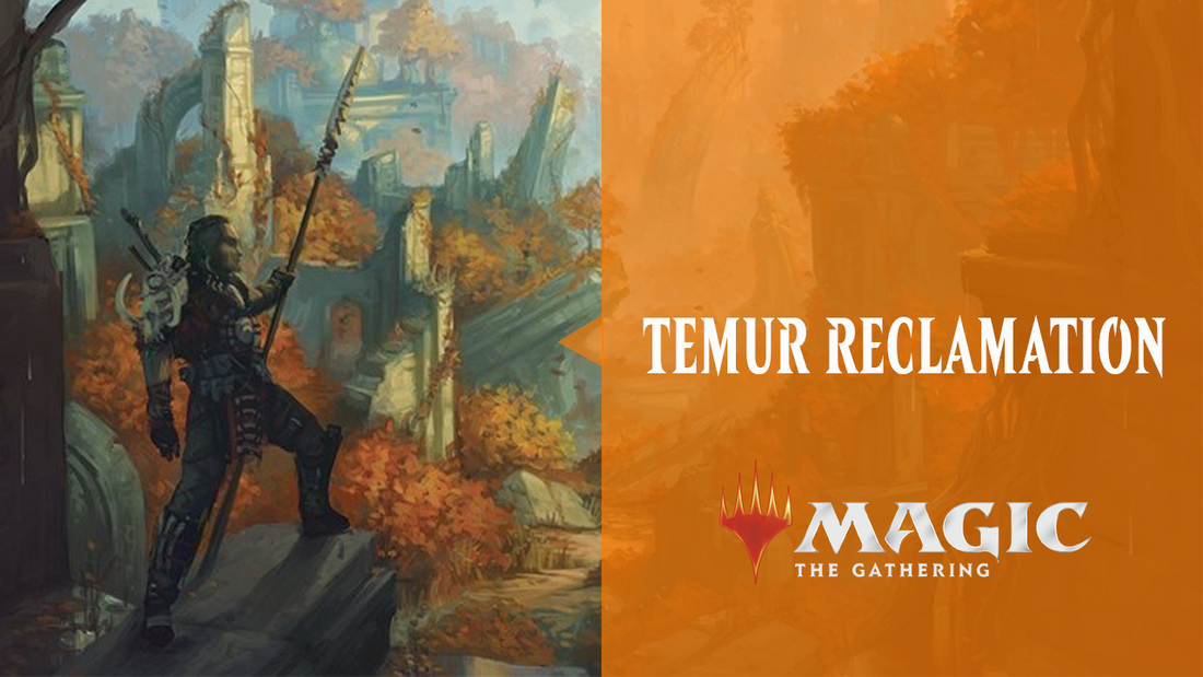Why Temur Reclamation is the Deck to Beat