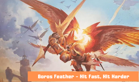 Boros Feather – Fly High, Hit Hard!