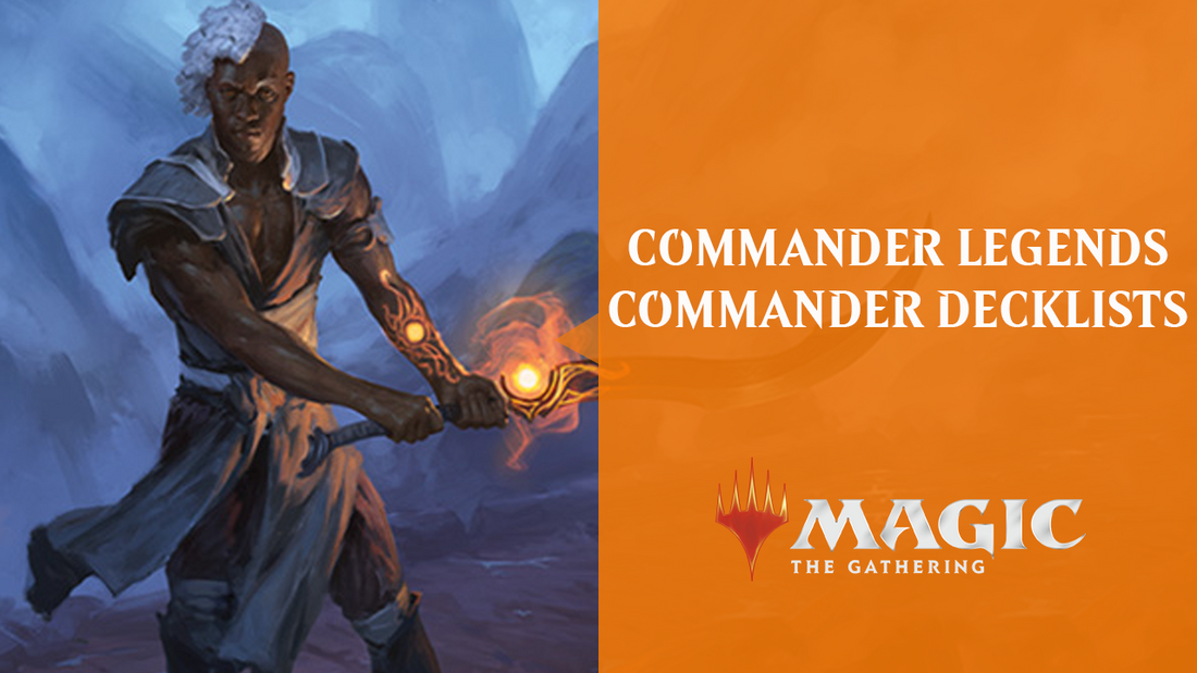 COMMANDER LEGENDS COMMANDER DECKLISTS - by By Wizards of the Coast
