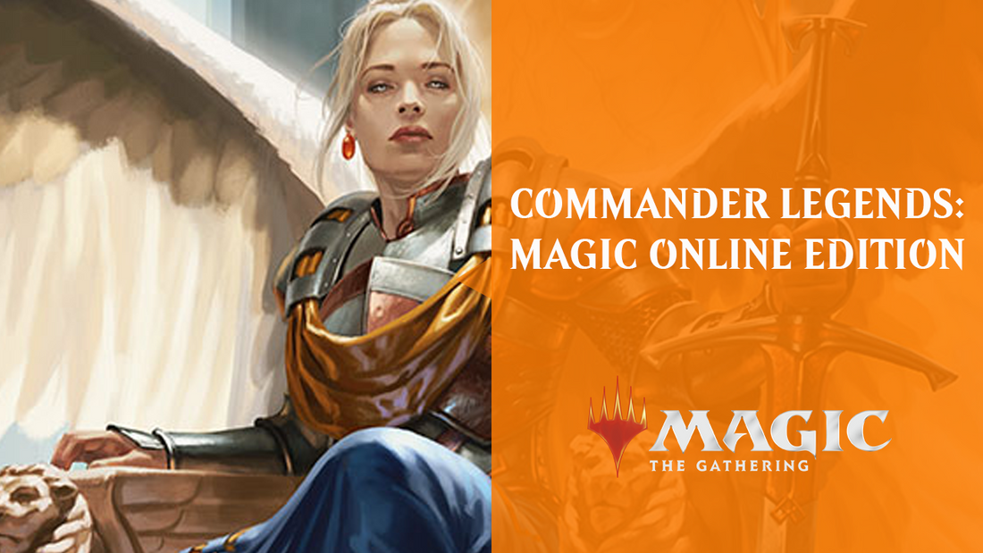 COMMANDER LEGENDS: MAGIC ONLINE EDITION- By Alli Steele