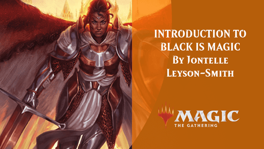 INTRODUCTION TO BLACK IS MAGIC By Jontelle Leyson-Smith