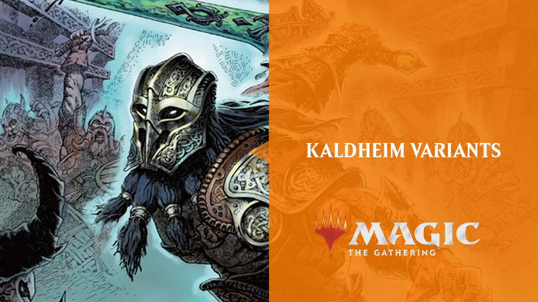 KALDHEIM VARIANTS - By Wizards of the Coast