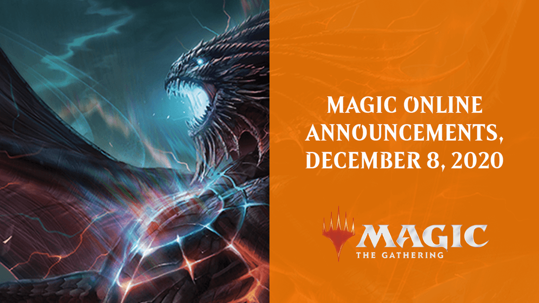 MAGIC ONLINE ANNOUNCEMENTS, DECEMBER 8, 2020 - By Wizards of the Coast
