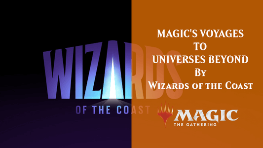 MAGIC'S VOYAGES TO UNIVERSES BEYOND By Wizards of the Coast