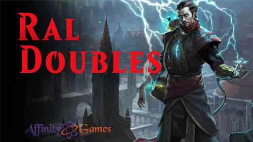 Ral Doubles Combo By LimitlessMTG