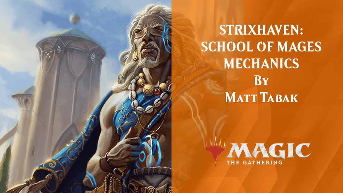 STRIXHAVEN: SCHOOL OF MAGES MECHANICS By Matt Tabak