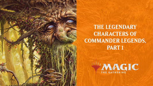 THE LEGENDARY CHARACTERS OF COMMANDER LEGENDS, PART 1 - By Ari Zirulnik and Ethan Fleischer